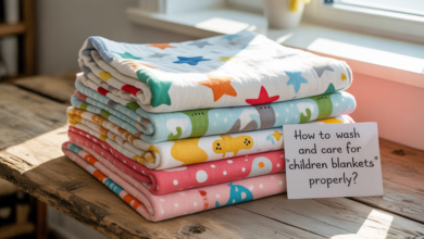 How To Wash And Care For Children Blankets Properly?